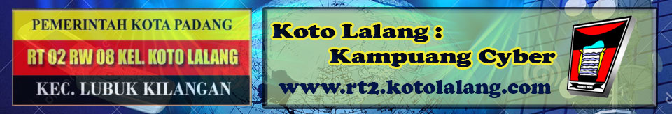 Selamat Datang di Website Resmi RT 02 RW 08 Kel. Koto Lalang, Kec. LUKI